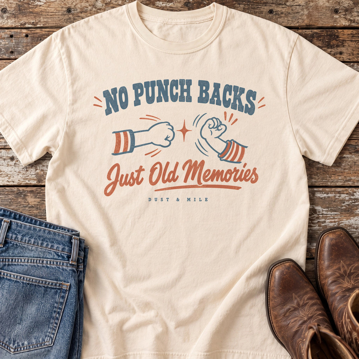 No Punch Backs Just Old Memories T-Shirt